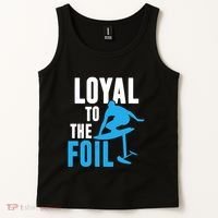 Hydrofoil Surfing Loyal To The Foil Board Tank Top thumb 2