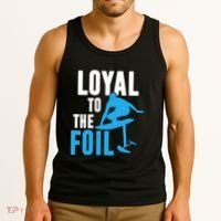 Hydrofoil Surfing Loyal To The Foil Board Tank Top thumb 3