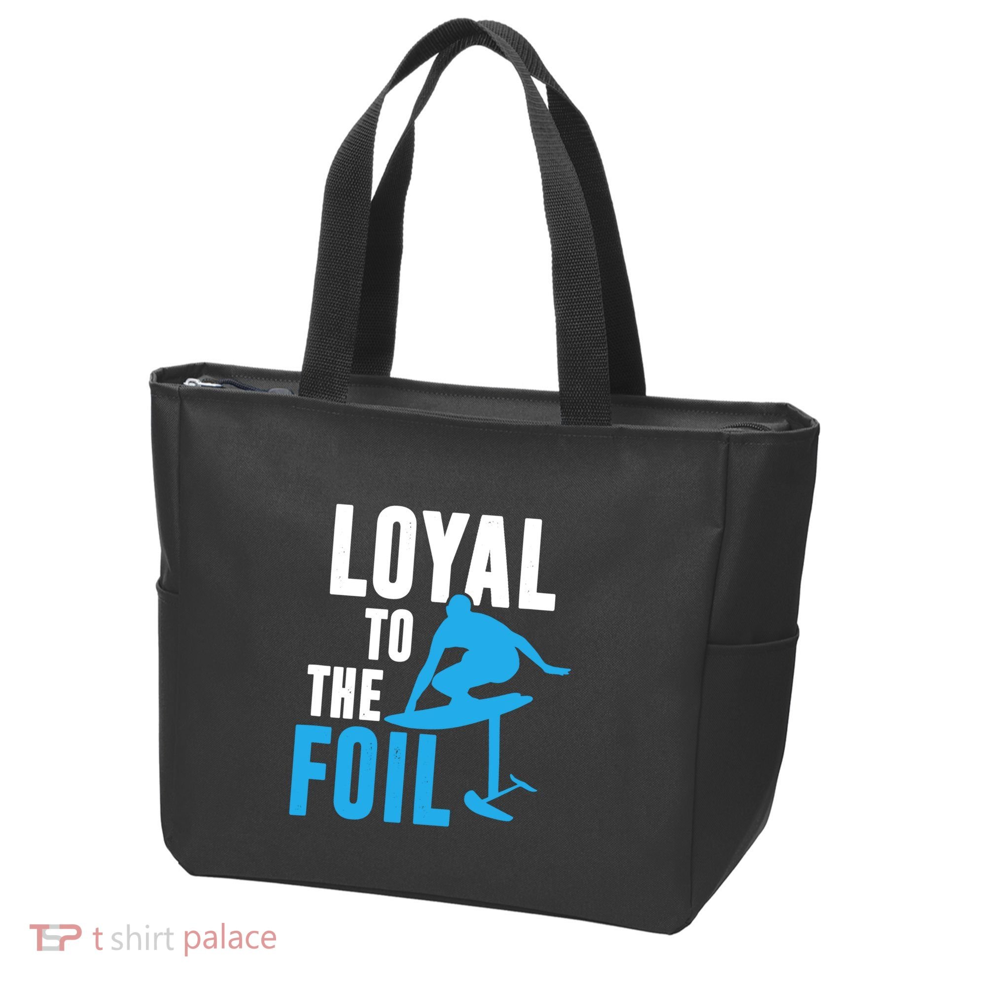 Hydrofoil Surfing Loyal To The Foil Board Tote Bag
