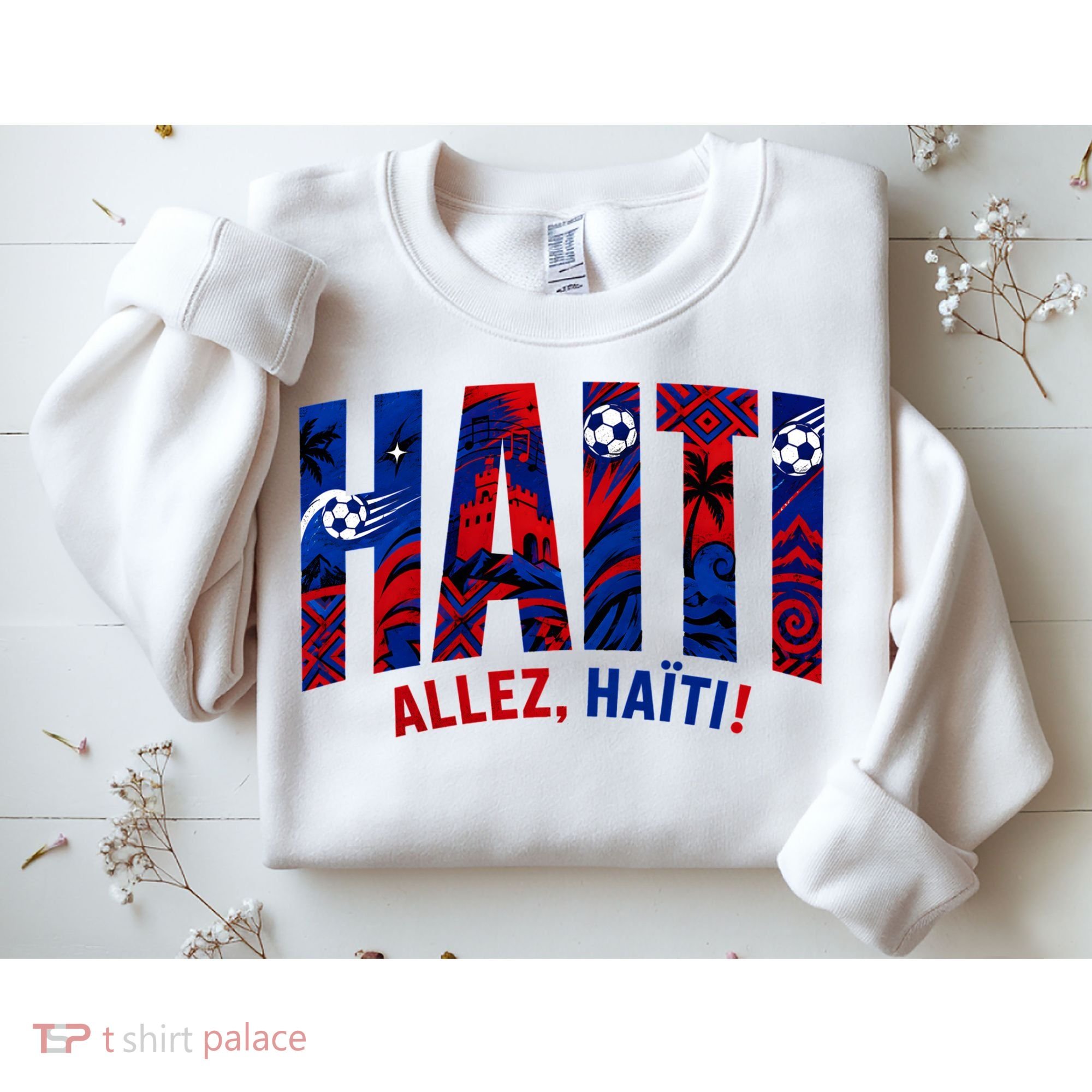Haiti Soccer Lovers Allez, Haïti! Sweatshirt