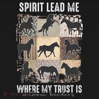 Horse Spirit Lead Me Where My Trust Is Without Borders Mousepad thumb 1