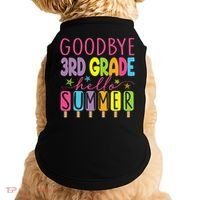 Hello Summer Last Day Of School Goodbye 3rd Grade Doggie Tank thumb 0