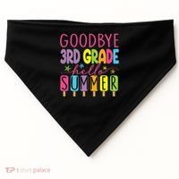 Hello Summer Last Day Of School Goodbye 3rd Grade USA-Made Doggie Bandana thumb 0