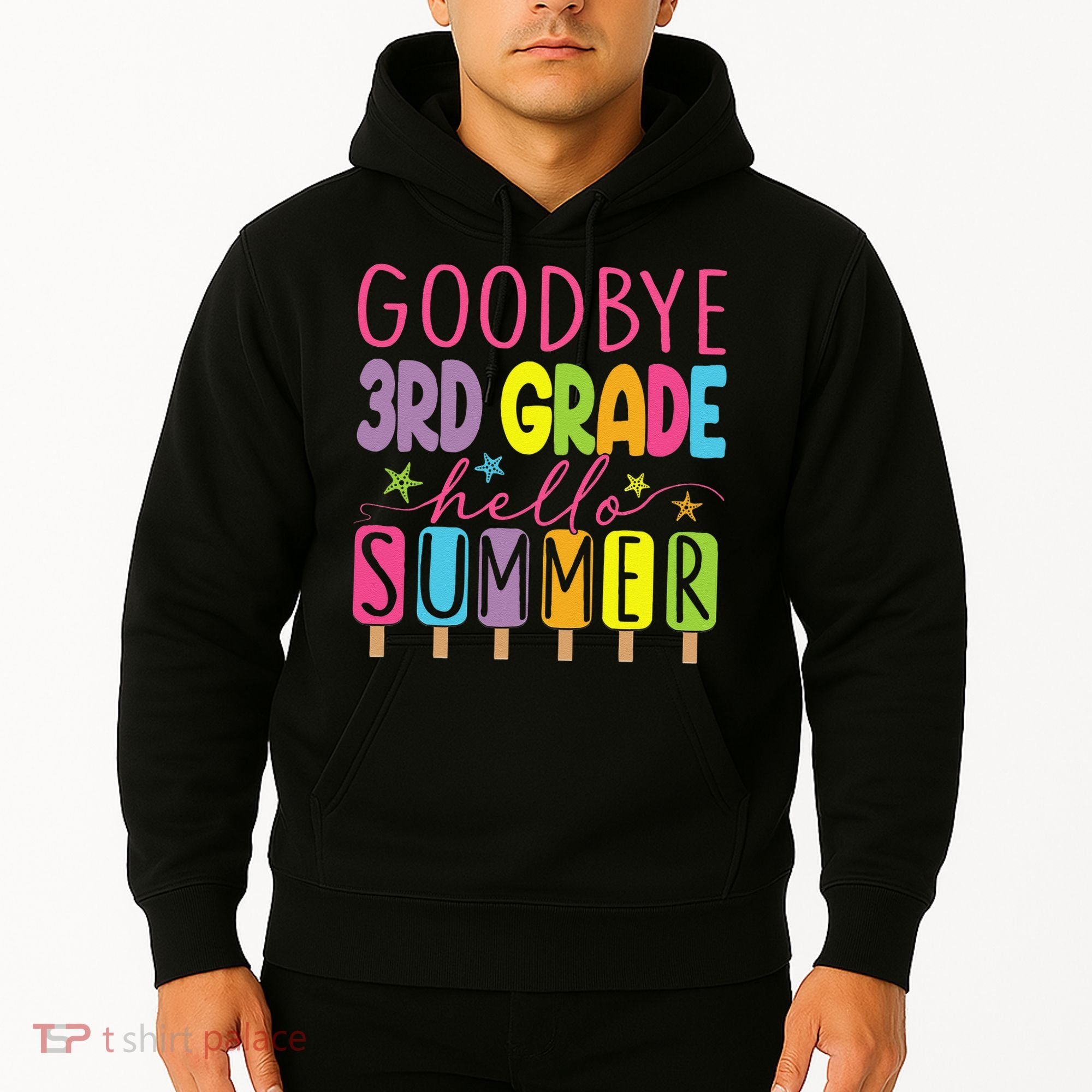 Hello Summer Last Day Of School Goodbye 3rd Grade Hoodie