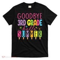 Hello Summer Last Day Of School Goodbye 3rd Grade T-Shirt thumb 0
