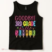 Hello Summer Last Day Of School Goodbye 3rd Grade Tank Top thumb 2