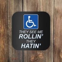 Hey See Me Rollin Hey Hain Funny Wheelchair Graphic Coaster thumb 0