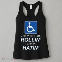 Hey See Me Rollin Hey Hain Funny Wheelchair Graphic Women's Tank Top thumb 3