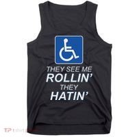 Hey See Me Rollin Hey Hain Funny Wheelchair Graphic Tank Top thumb 0