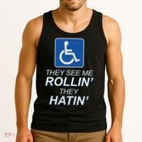 Hey See Me Rollin Hey Hain Funny Wheelchair Graphic Tank Top thumb 3