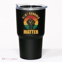 HBCU Schools Matter Historical Black College Tumbler thumb 0