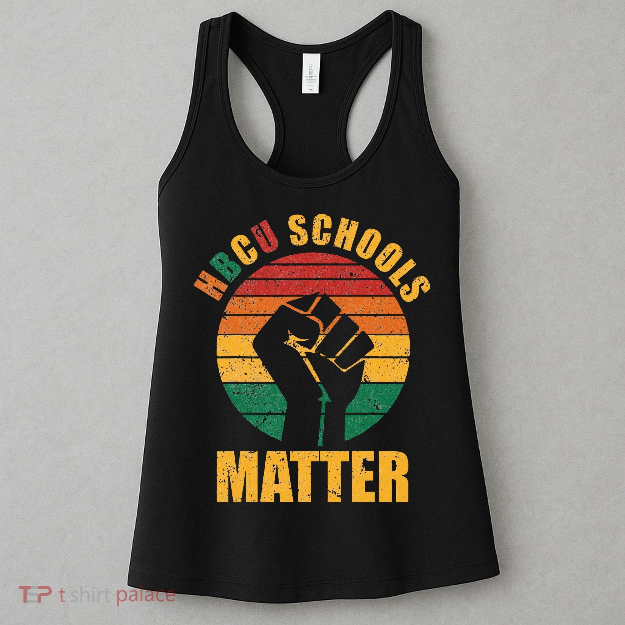 HBCU Schools Matter Historical Black College Women's Tank Top