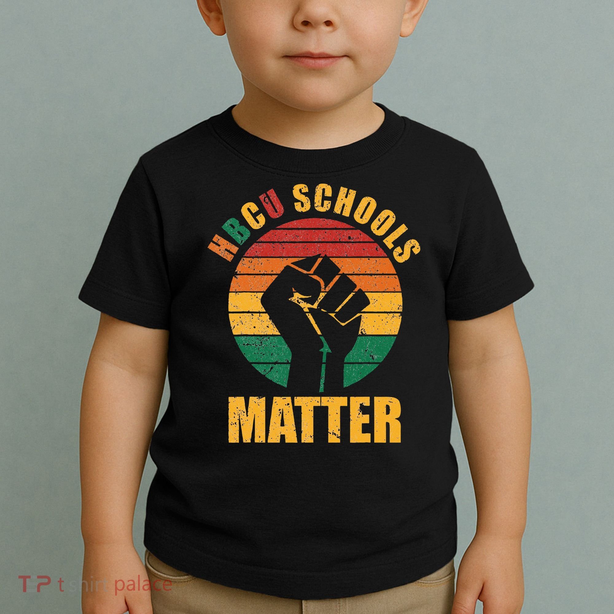HBCU Schools Matter Historical Black College Toddler T-Shirt