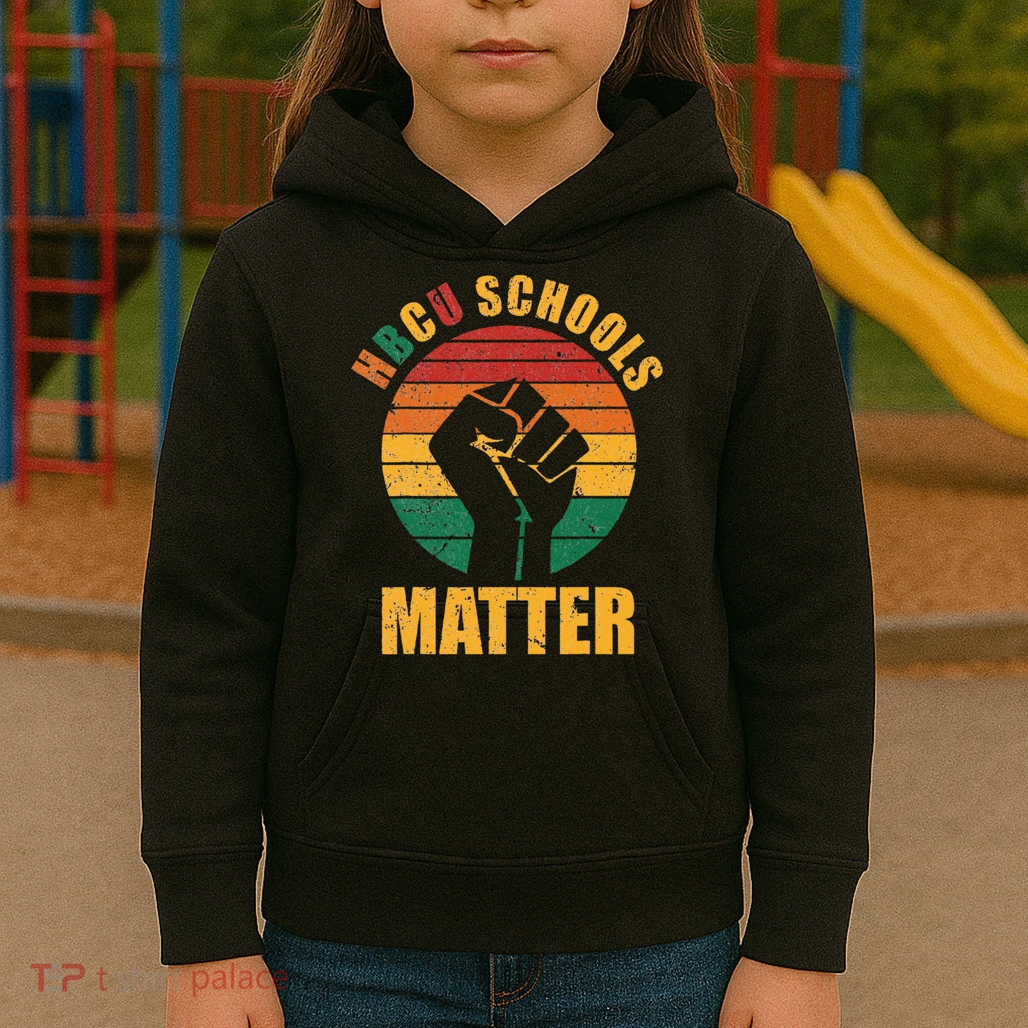 HBCU Schools Matter Historical Black College Kids Hoodie