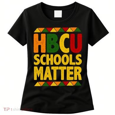 HBCU School Matter Women's T-Shirt