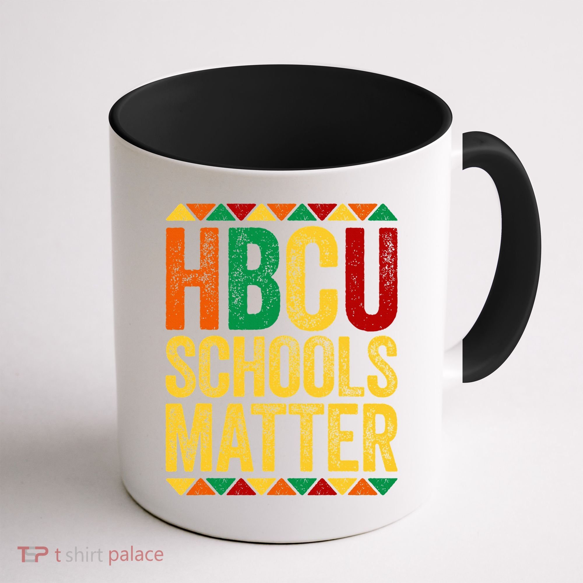 HBCU Schools Matter  Historical Black College Alumni  Coffee Mug