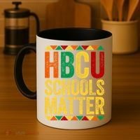 HBCU Schools Matter  Historical Black College Alumni  Coffee Mug thumb 4