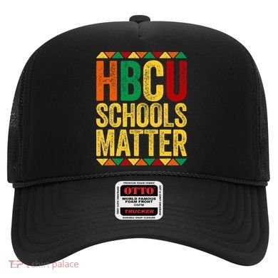 HBCU Schools Matter  Historical Black College Alumni  Hat