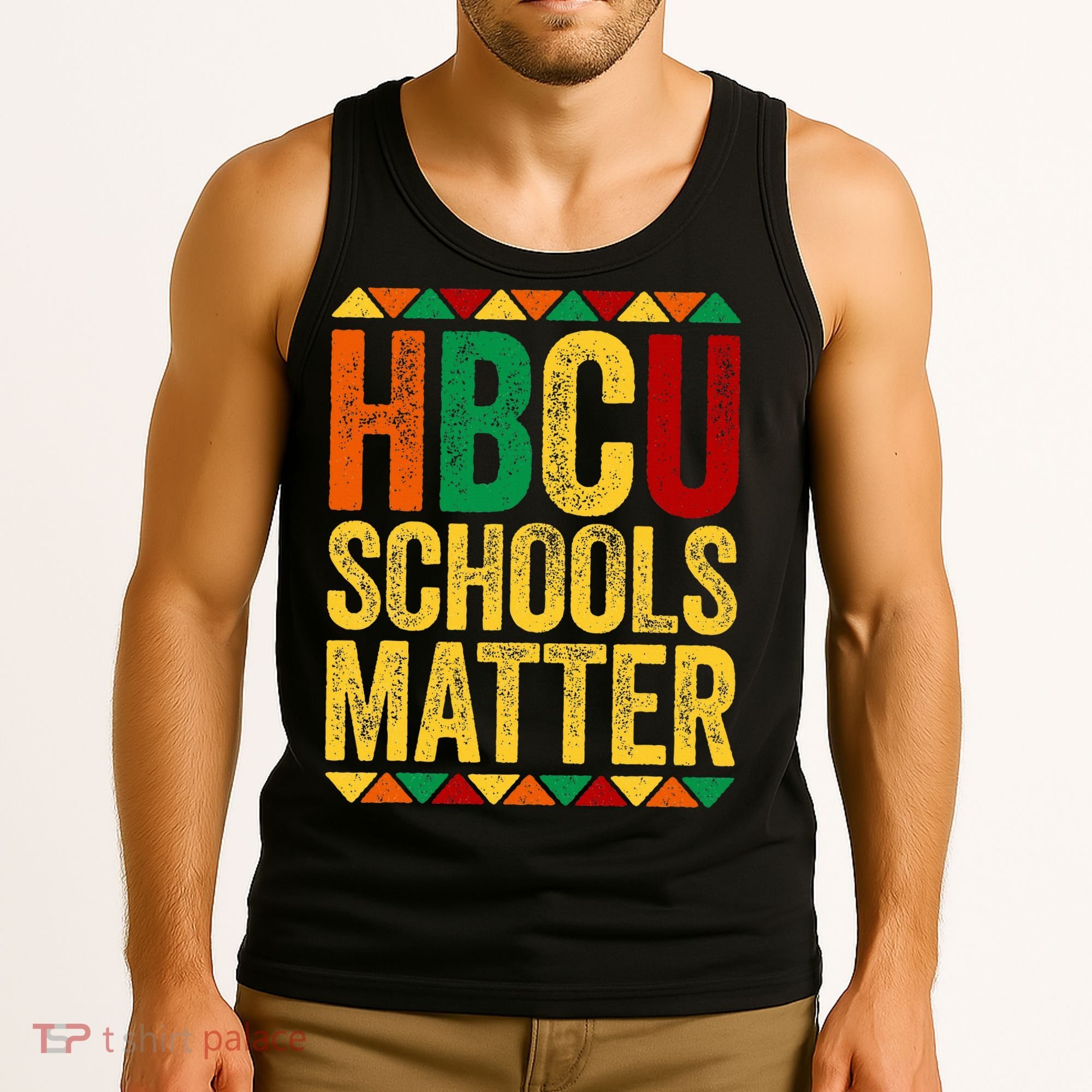 HBCU Schools Matter  Historical Black College Alumni  Tank Top