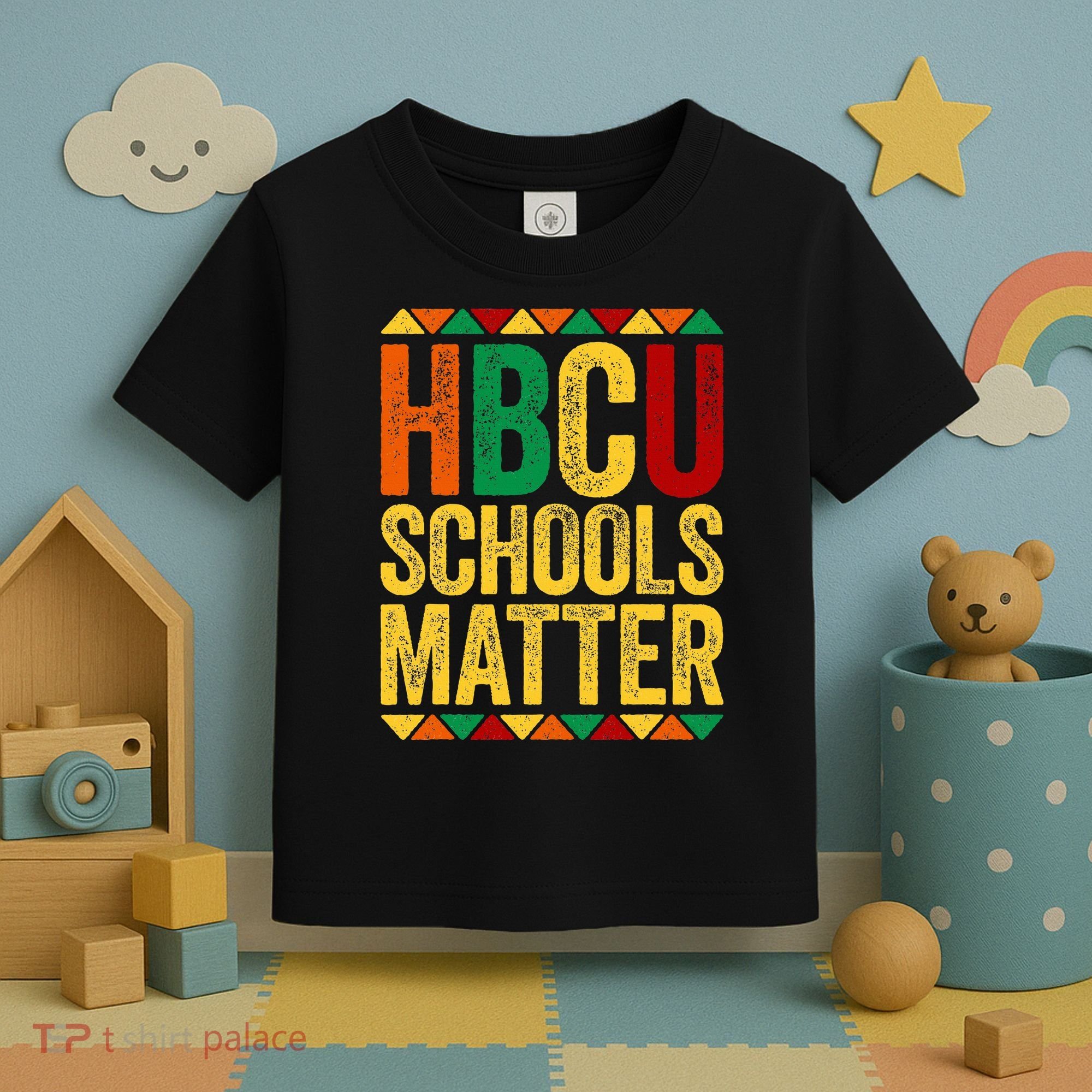 HBCU Schools Matter  Historical Black College Alumni  Toddler T-Shirt
