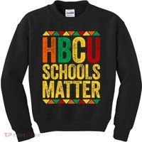 HBCU Schools Matter  Historical Black College Alumni  Kids Sweatshirt thumb 0