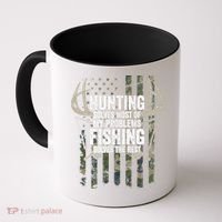 Hunting Solves Most Of My Problems Fishing The Rest Funny Coffee Mug thumb 0