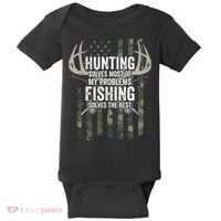 Hunting Solves Most Of My Problems Fishing The Rest Funny Baby Bodysuit thumb 0