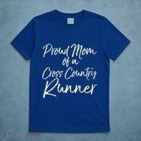 High School Mom Run Gift Proud Mom Of A Cross Country Runner Meaningful Gift T-Shirt thumb 5