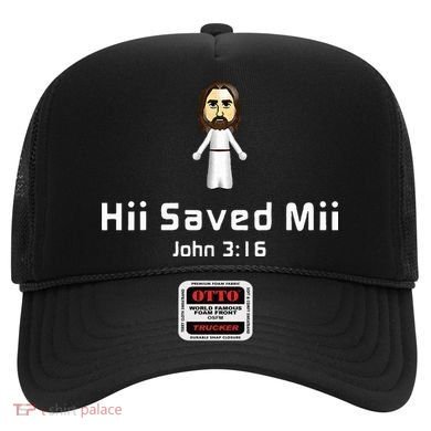Hii Saved Mii John 316 Jesus Hat