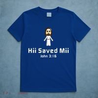 Hii Saved Mii John 316 Jesus T-Shirt thumb 5