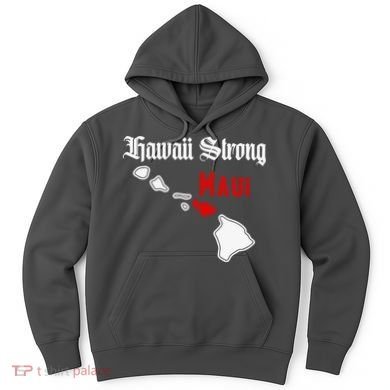 Hawaii Strong Maui Gift Hoodie