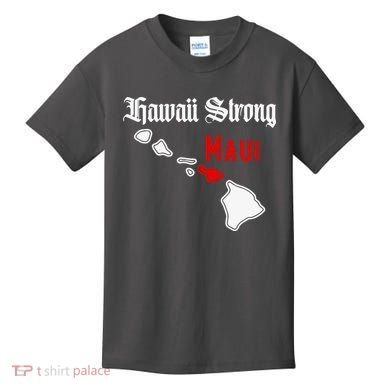 Hawaii Strong Maui Gift Kids T-Shirt