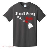 Hawaii Strong Maui Gift Kids T-Shirt thumb 0