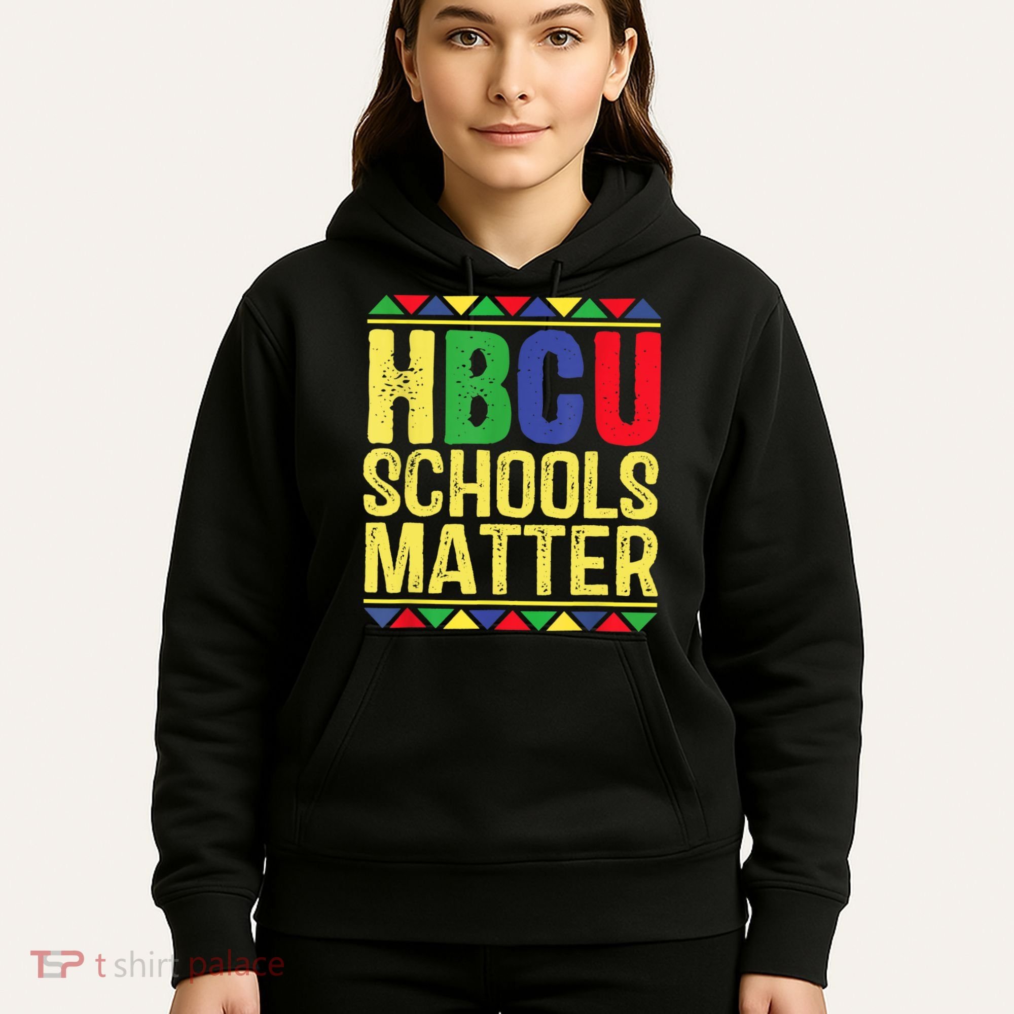 Hbcu Schools Matter Historical Black Colleges Hoodie