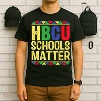 Hbcu Schools Matter Historical Black Colleges T-Shirt thumb 6