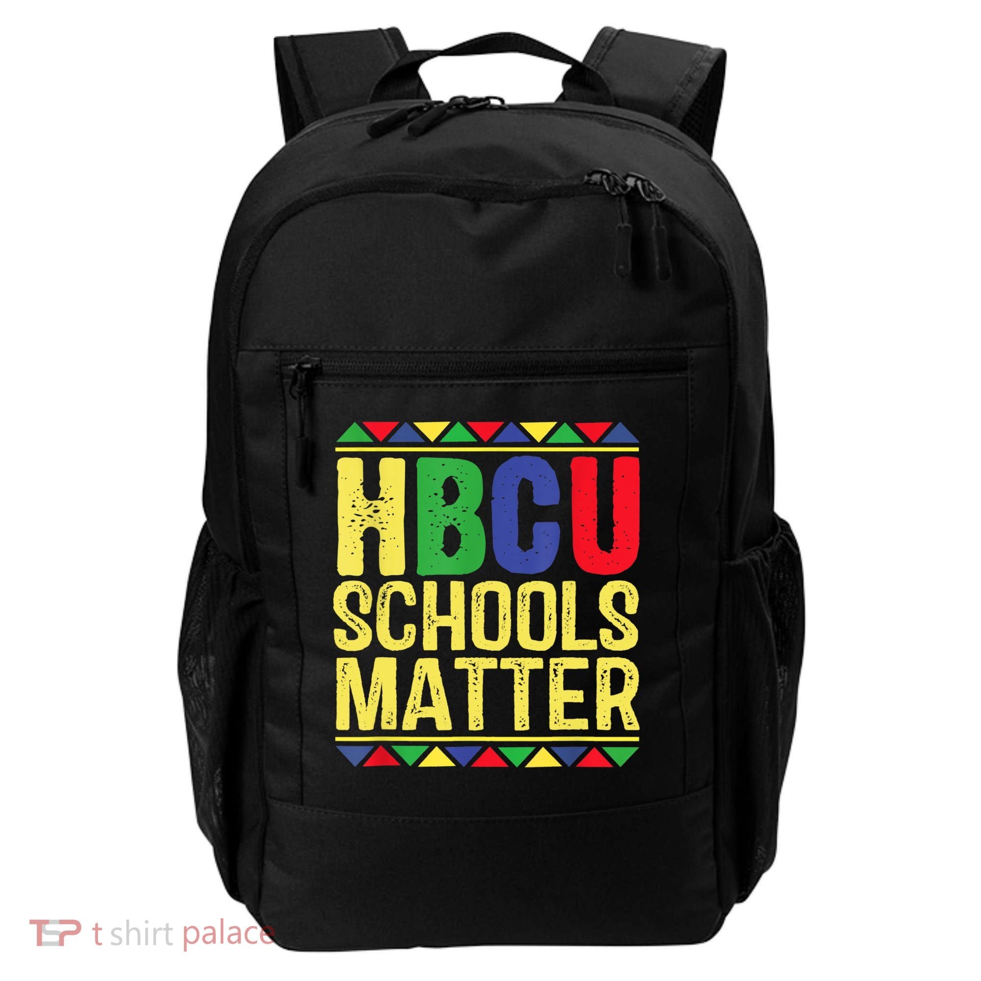 Hbcu Schools Matter Historical Black Colleges Backpack