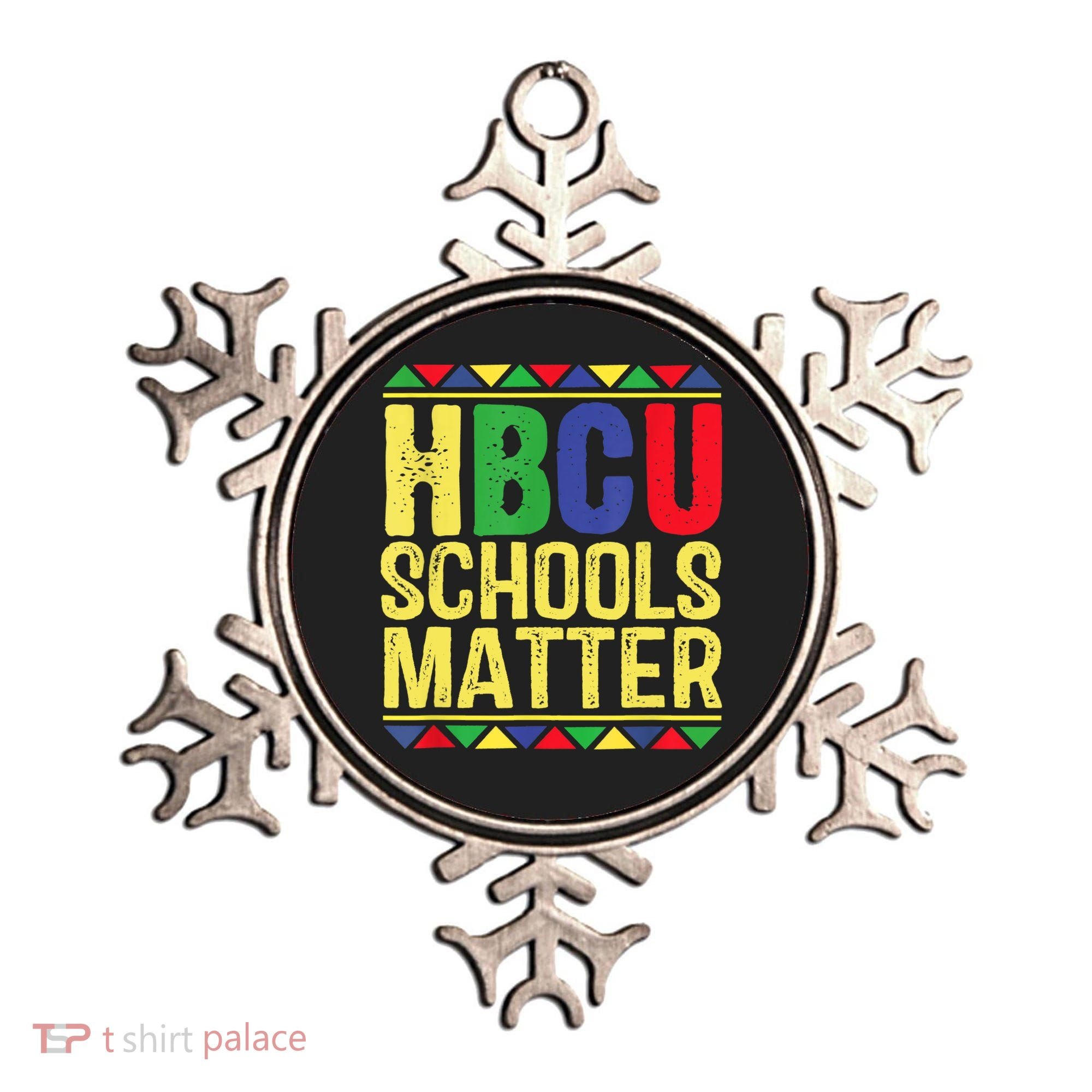 Hbcu Schools Matter Historical Black Colleges Ornament