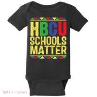 Hbcu Schools Matter Historical Black Colleges Baby Bodysuit thumb 0