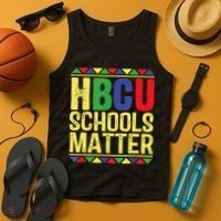 Hbcu Schools Matter Historical Black Colleges Tank Top thumb 4