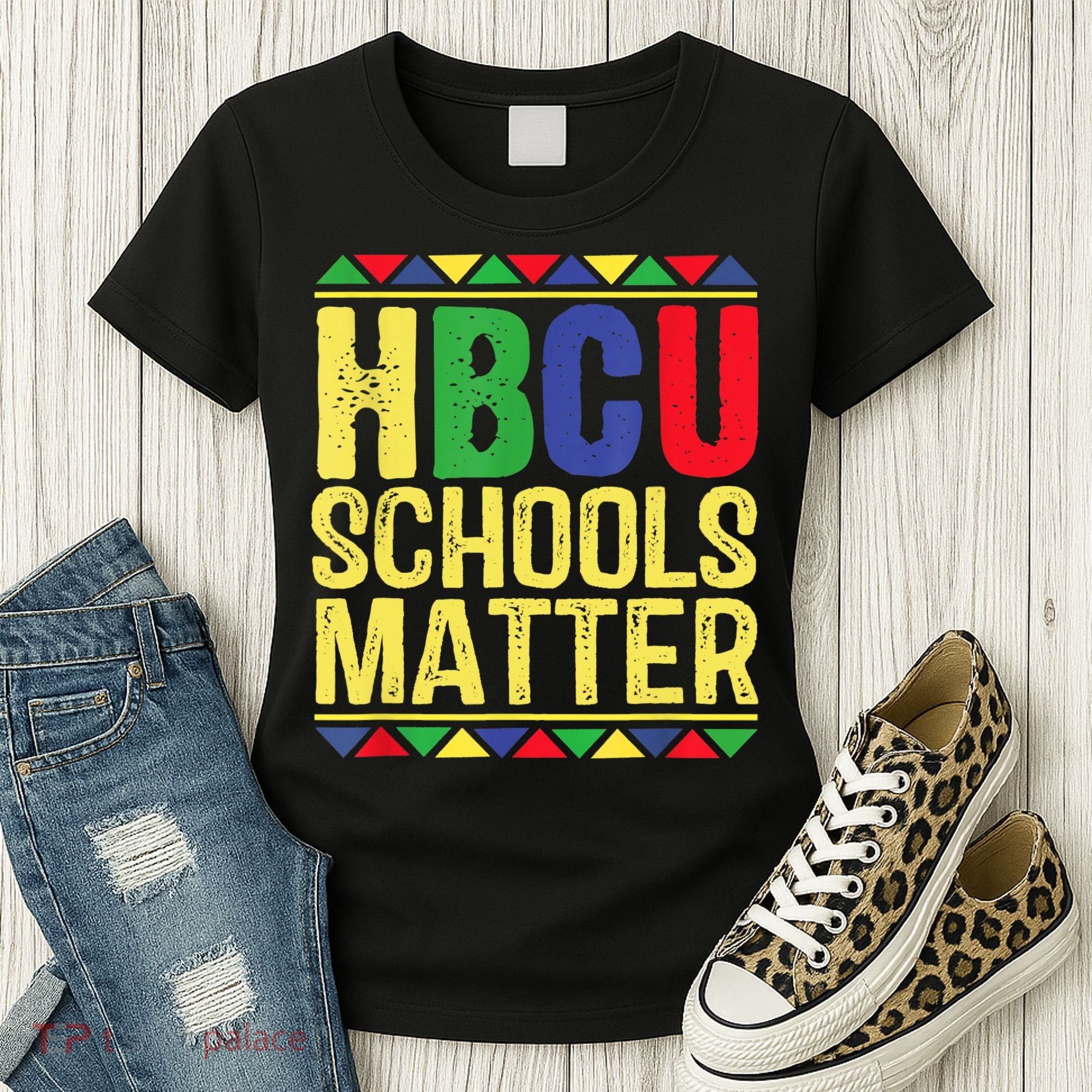Hbcu Schools Matter Historical Black Colleges Women's T-Shirt