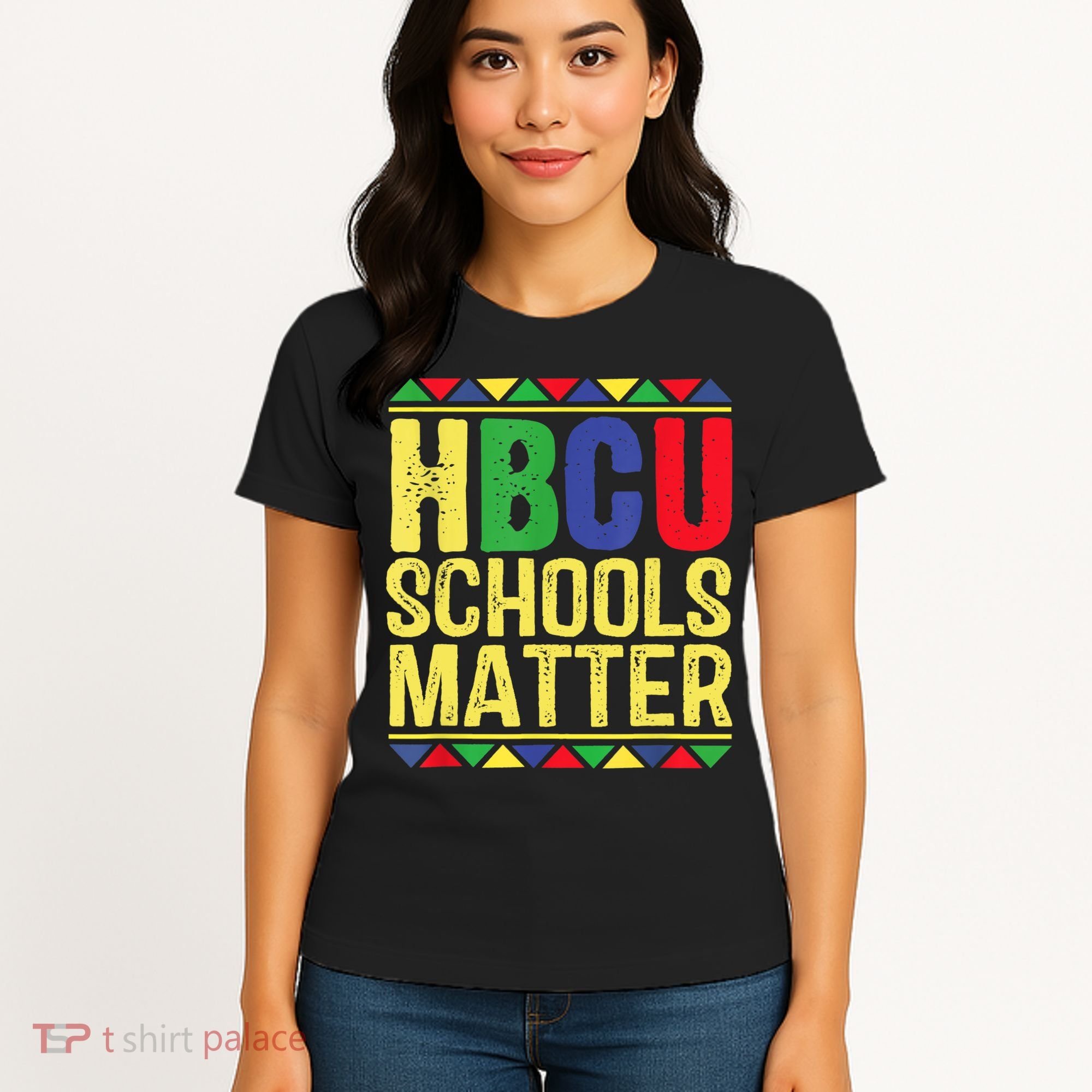 Hbcu Schools Matter Historical Black Colleges Women's T-Shirt