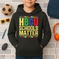Hbcu Schools Matter Historical Black Colleges Kids Hoodie thumb 2