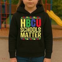 Hbcu Schools Matter Historical Black Colleges Kids Hoodie thumb 3