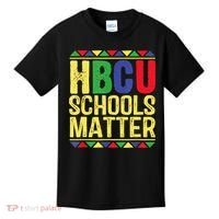 Hbcu Schools Matter Historical Black Colleges Kids T-Shirt thumb 0