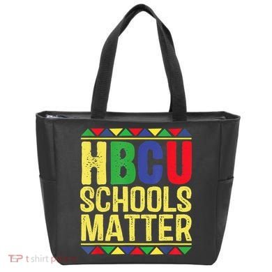 Hbcu Schools Matter Historical Black Colleges Tote Bag