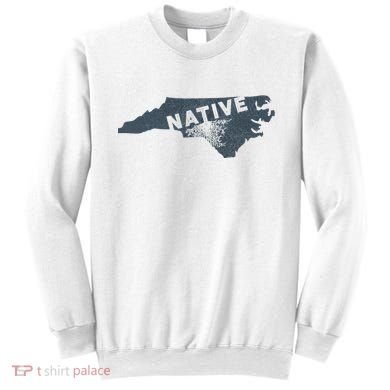 Home State Native North Carolina Sweatshirt