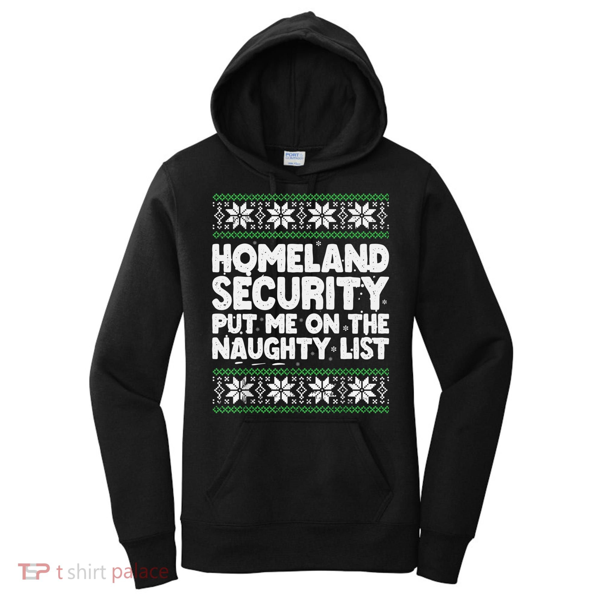 Homeland Security Naughty List Christmas Great Gift Women's Hoodie