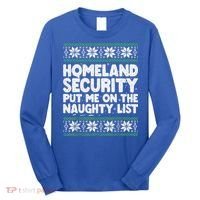 Homeland Security Naughty List Christmas Great Gift Long Sleeve Shirt thumb 0