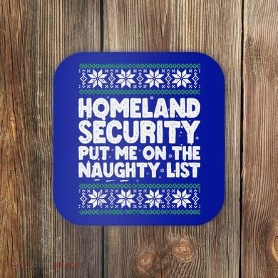 Homeland Security Naughty List Christmas Great Gift Coaster