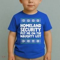 Homeland Security Naughty List Christmas Great Gift Toddler T-Shirt thumb 2
